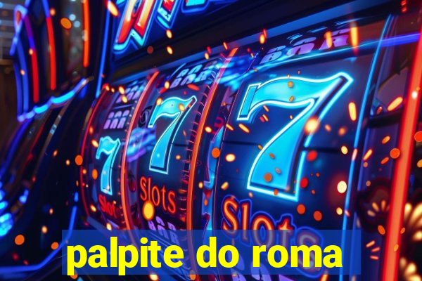 palpite do roma